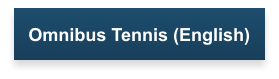 Omnibus Tennis (English)